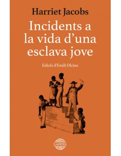 INCIDENTS A LA VIDA DUNA ESCLAVA JOVE