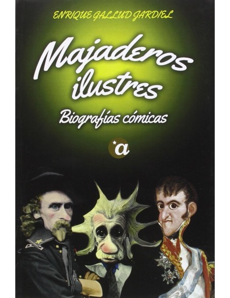 Majaderos ilustres