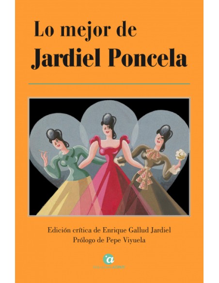 Lo mejor de Jardiel Poncela