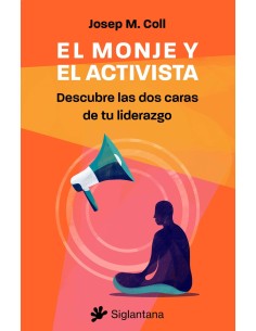 El monje y el activista