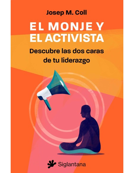 El monje y el activista
