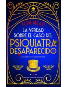 LA VERDAD SOBRE EL CASO DEL PSIQUIATRA DESAPARECIDO