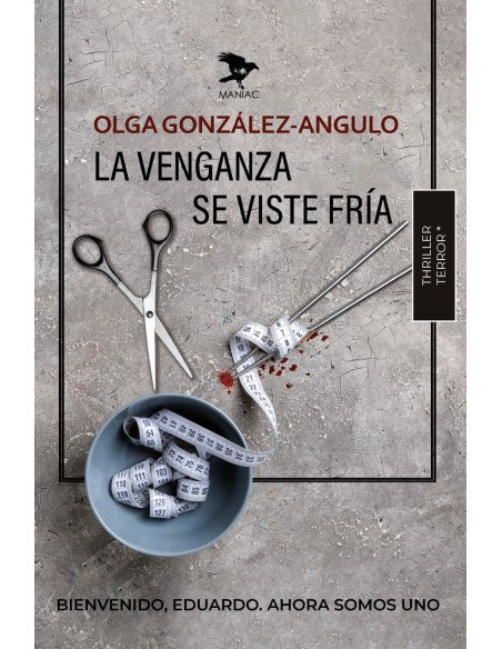 La venganza se viste fria