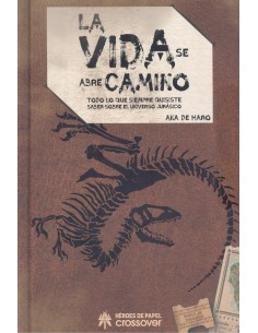 LA VIDA SE ABRE CAMINO