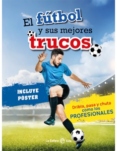 El futbol y sus mejores trucos
