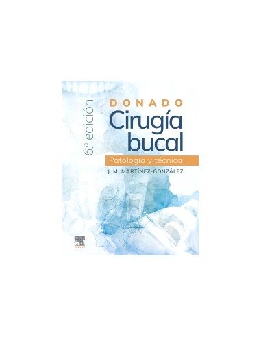 Cirugia bucal patologia y tecnica