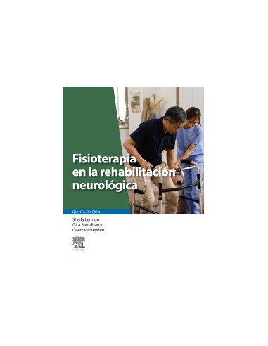 Fisioterapia en la rehabilitacion neurologica