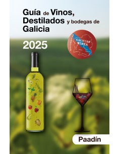 Guia de Vinos Destilados y Bodegas de Galicia 2025
