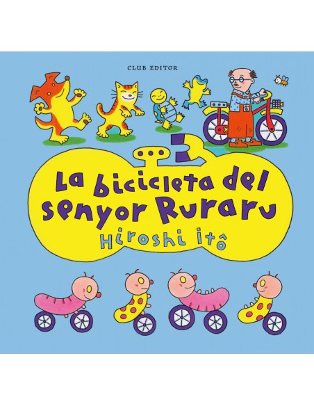 La bicicleta del senyor Ruraru