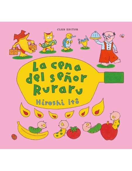 La cena del senor Ruraru