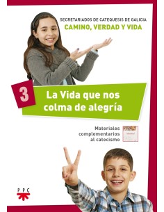 La Vida que nos colma de alegria 3