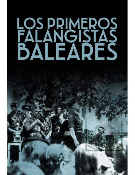 Los primeros falangistas mallorquines