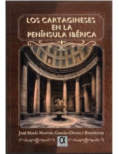 LOS CARTAGINESES EN LA PENINSULA IBERICA