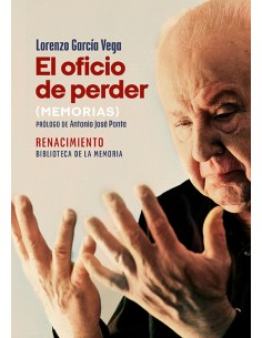 El oficio de perder Memorias