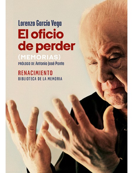 El oficio de perder Memorias