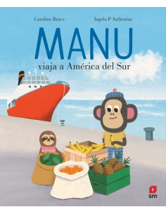 Manu viaja a America del Sur