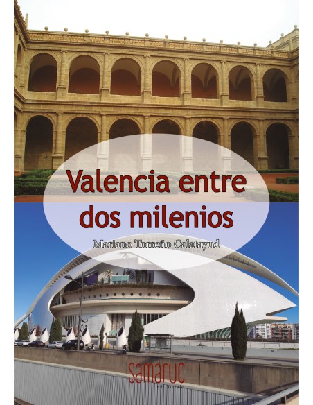 Valencia entre dos milenios