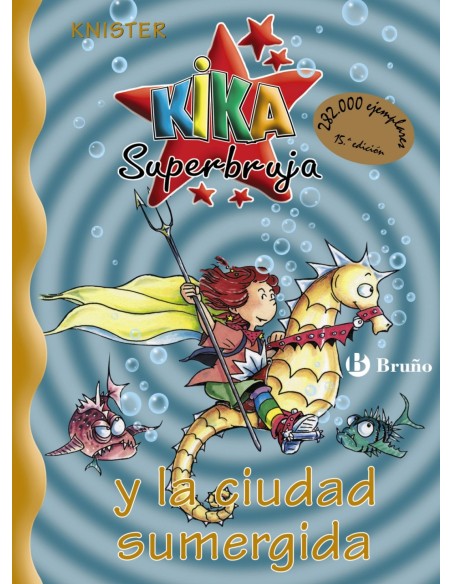 Kika Superbruja y la ciudad sumergida Kika Superbruja y la ciudad sumergida