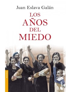Los anos del miedo