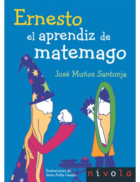 Ernesto El aprendiz de matemago Ernesto El aprendiz de matemago