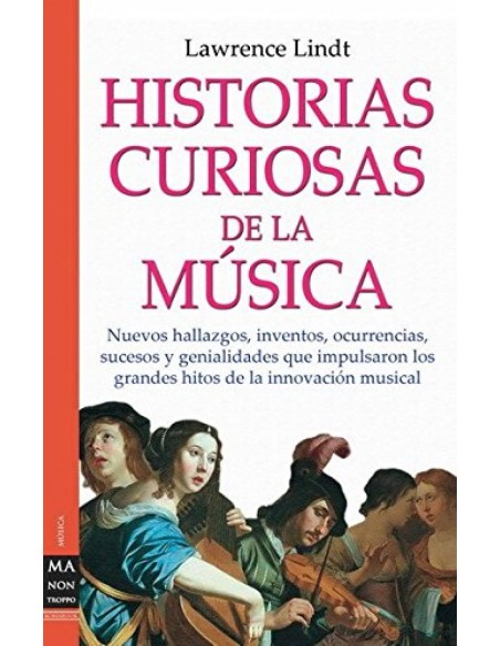 Historias curiosas de la musica