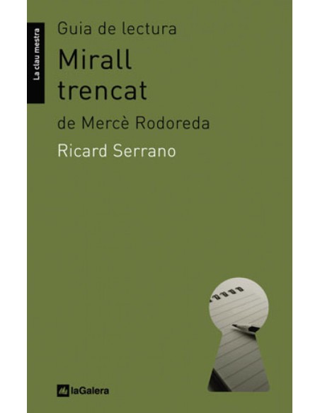 Guia de lectura de Mirall trencat de Merce Rodoreda