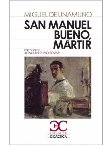 San Manuel bueno martir