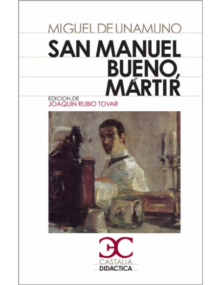 San Manuel bueno martir