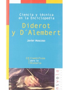 Ciencia y tecnica en la Enciclopedia Diderot y D Alembert