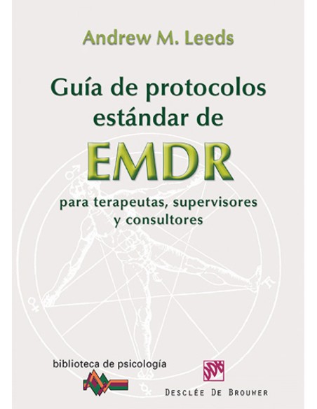 Guia de protocolos estandar de emdr para terapeutas supervisores y consultores