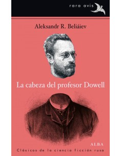 La cabeza del profesor Dowell