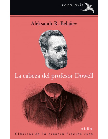 La cabeza del profesor Dowell