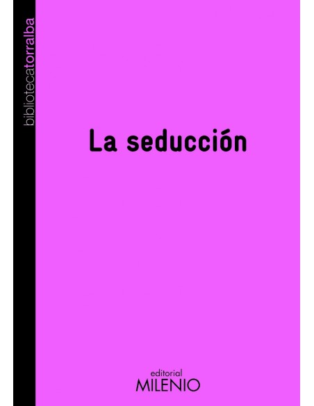 La seduccion