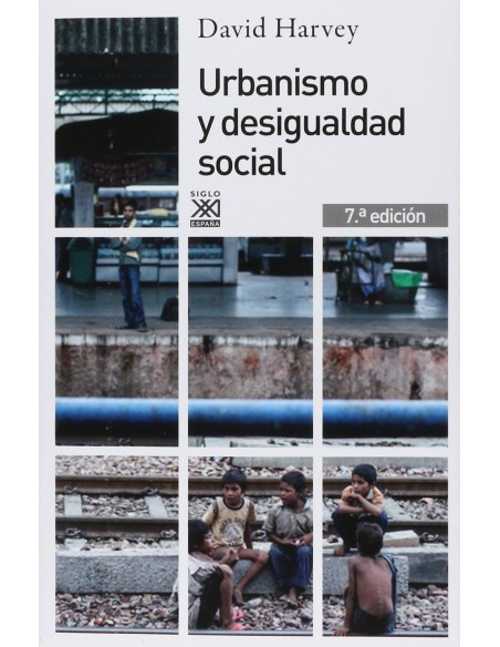 Urbanismo y desigualdad social