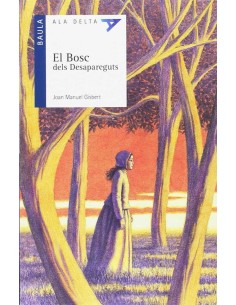 El Bosc dels Desapareguts