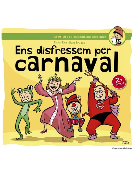 Ens disfressem per carnaval Ens disfressem per carnaval