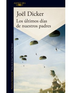 LOS ULTIMOS DIAS DE NUESTROS PADRES