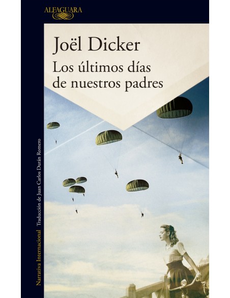 LOS ULTIMOS DIAS DE NUESTROS PADRES