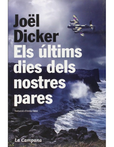 Els ultims dies dels nostres pares