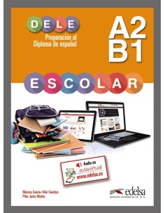 Preparacion al DELE escolar A2 B1