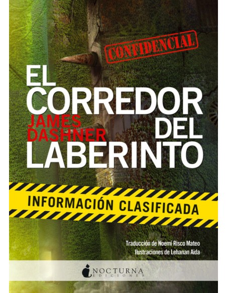 El corredor del laberinto la informacion clasificada