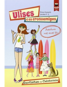 Ulises e as cronoamigas