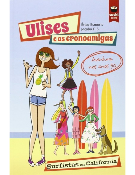 Ulises e as cronoamigas