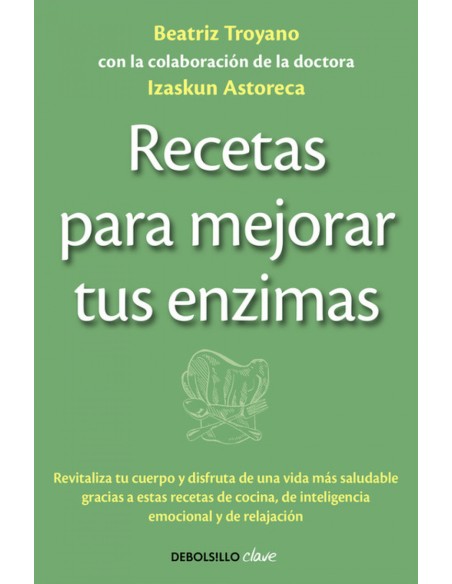 Recetas para mejorar tus enzimas