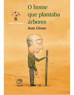 O home que plantaba arbores