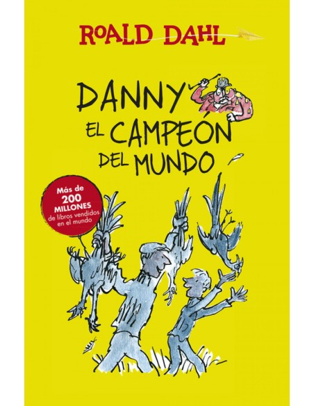 Danny el campeon del mundo Danny el campeon del mundo