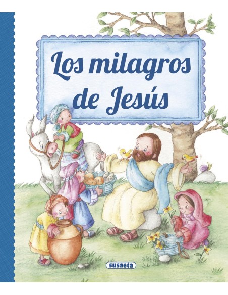 Los milagros de Jesus Los milagros de Jesus