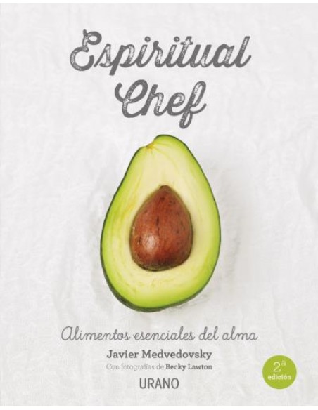 Espiritual chef alimentos esenciales del alma