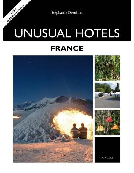 Unusual hotels France
