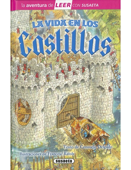 La vida en los castillos La vida en los castillos